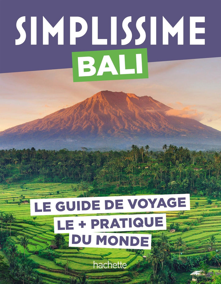 Le guide Simplissime - Bali | Hachette guide de voyage Hachette