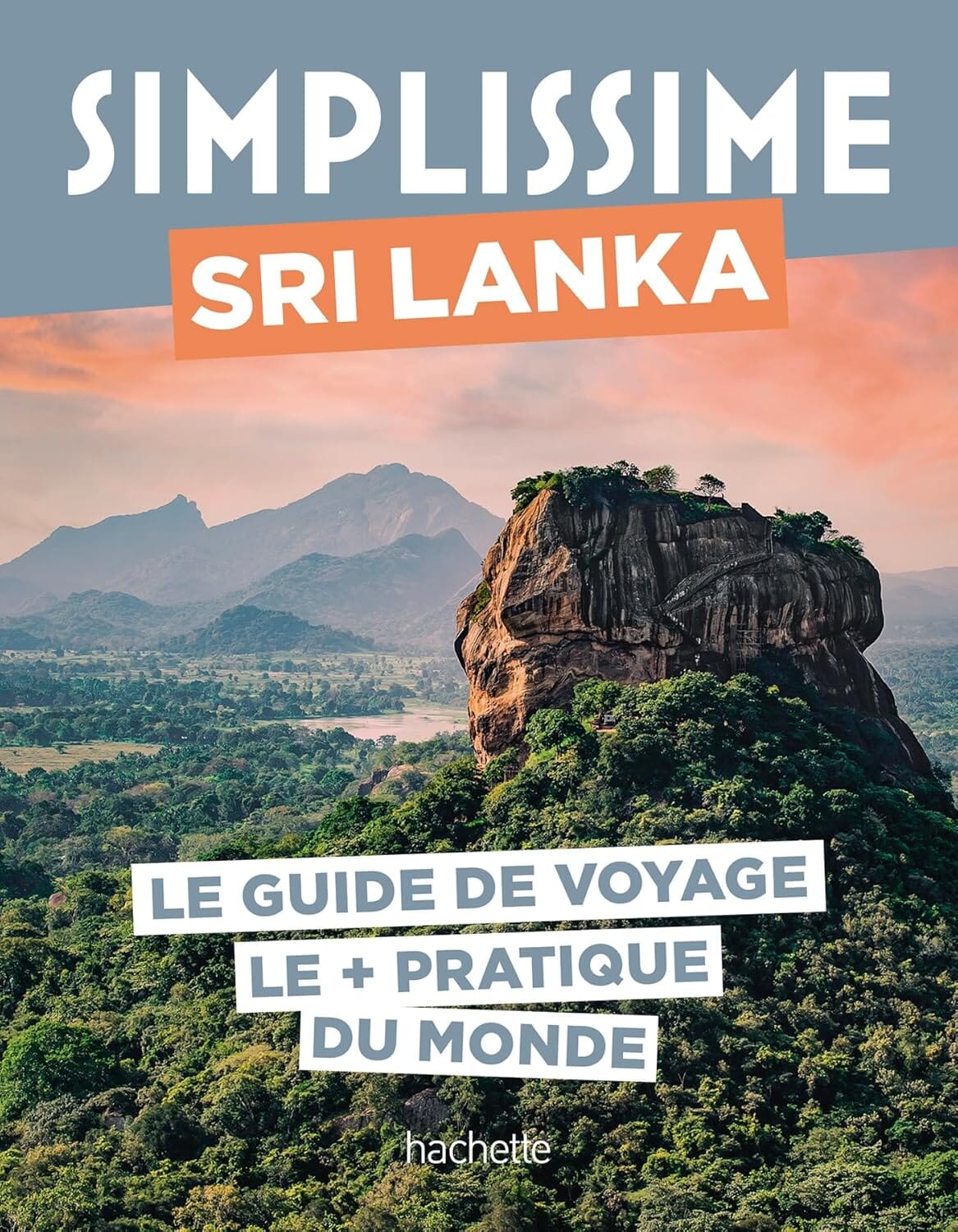Le guide Simplissime - Sri Lanka - Édition 2025 | Hachette guide de voyage Hachette 