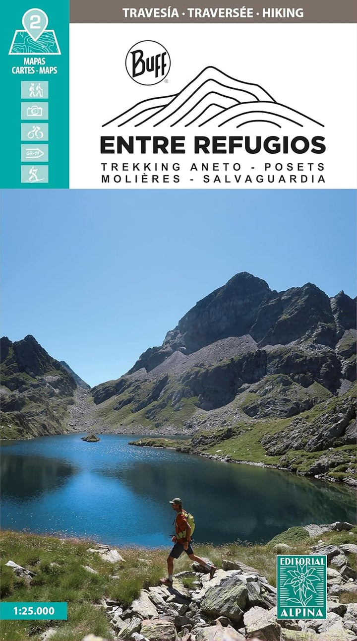 Lot de 2 cartes de randonnée - Entre Refugios : Trekking Aneto, Posets, Molières, Salvaguardia (Pyrénées) | Alpina carte pliée Editorial Alpina 