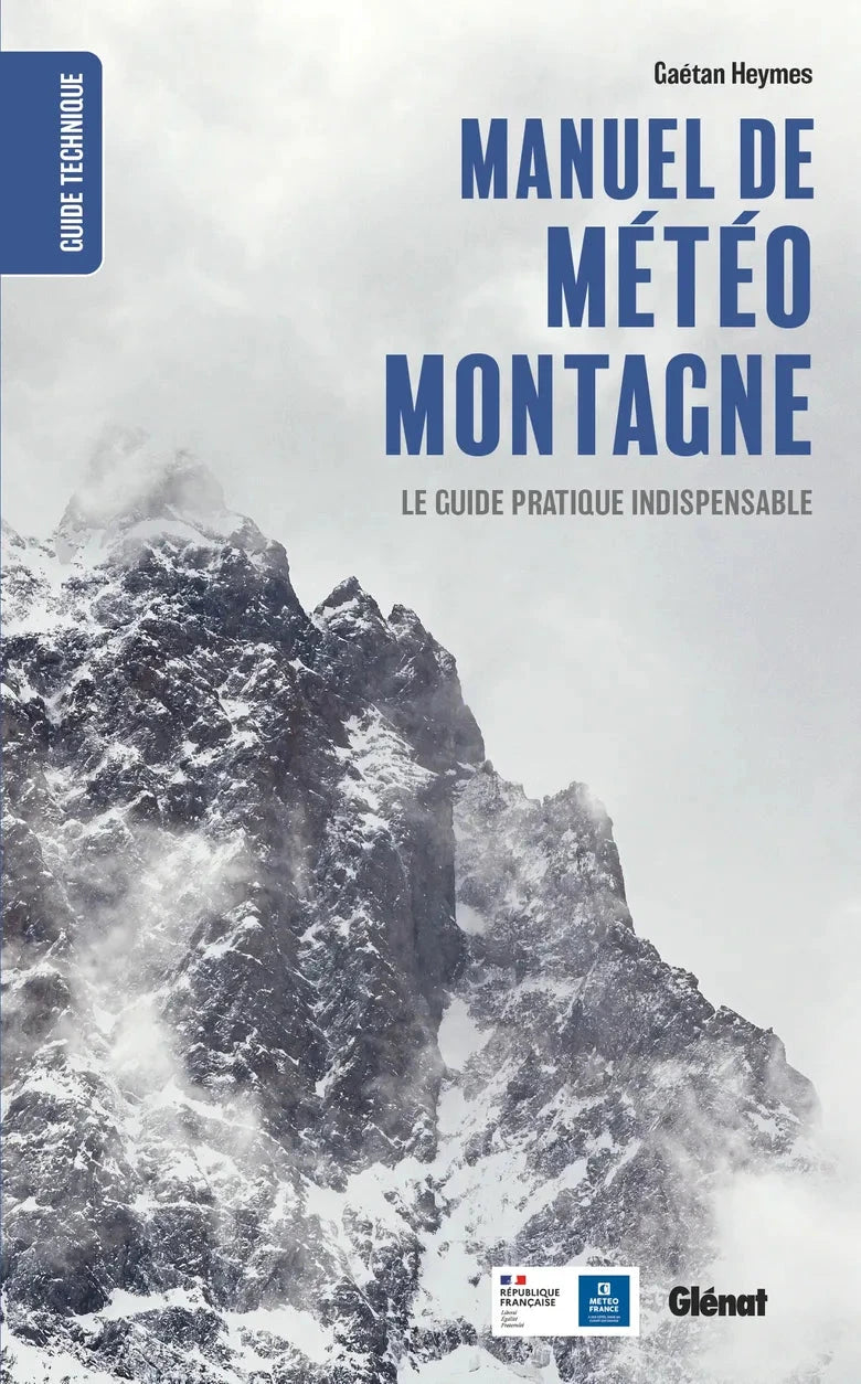 Manuel de Météo Montagne | Glénat guide pratique Glénat 