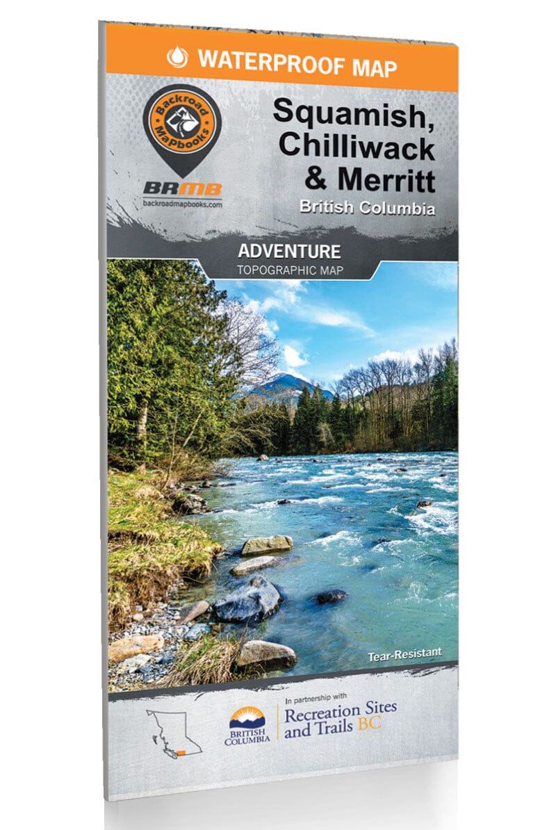Squamish, Chilliwack & Merritt BC Recreation Map | Backroads Mapbooks carte routière Backroads Mapbooks Default Title