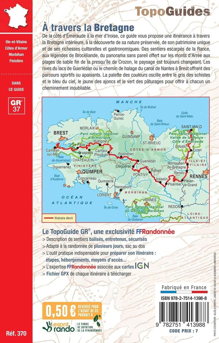 Topoguide de randonnée - A travers la Bretagne, par Brocéliande et les Monts d’Arrée, GR37 | FFR guide de randonnée FFR - Fédération Française de Randonnée 