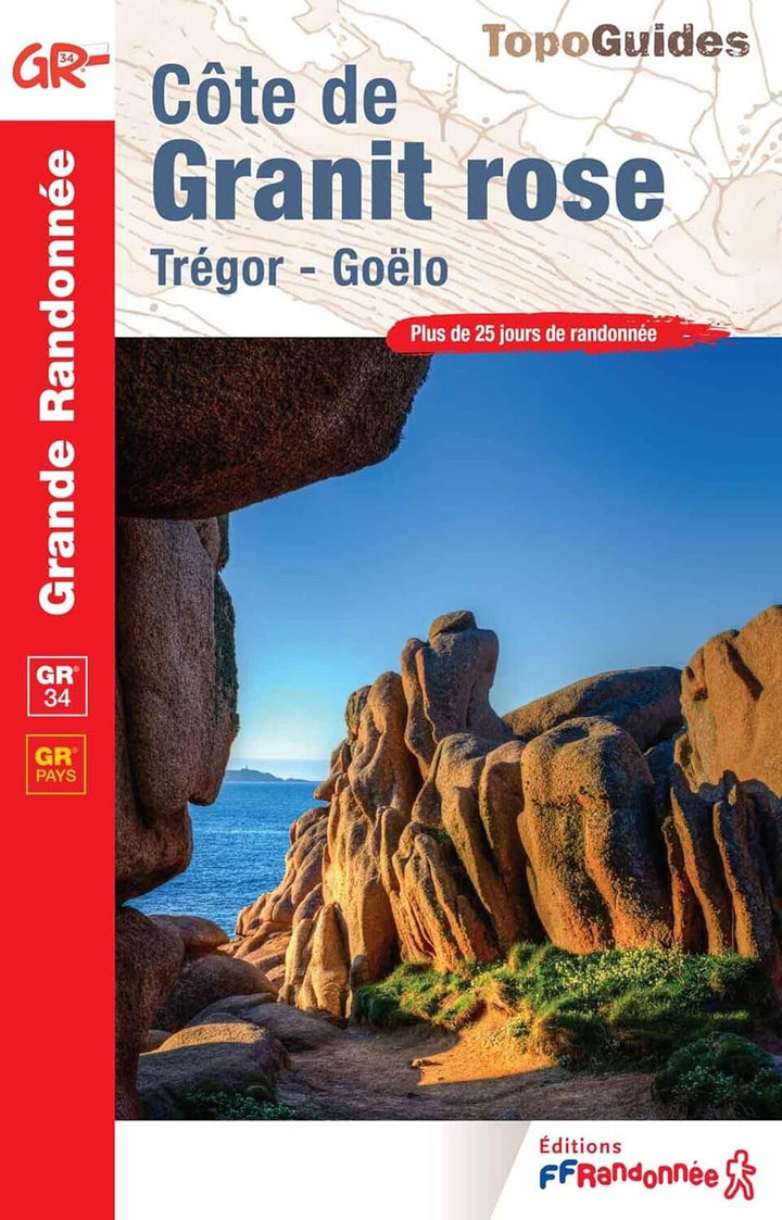 Topoguide de randonnée - Côte de Granit rose, Trégor, GR34 | FFR guide de randonnée FFR - Fédération Française de Randonnée 