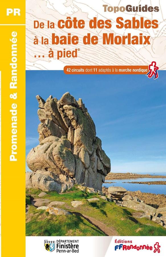Topoguide de randonnée - De la côte des Sables à la baie de Morlaix à pied | FFR guide de randonnée FFR - Fédération Française de Randonnée 