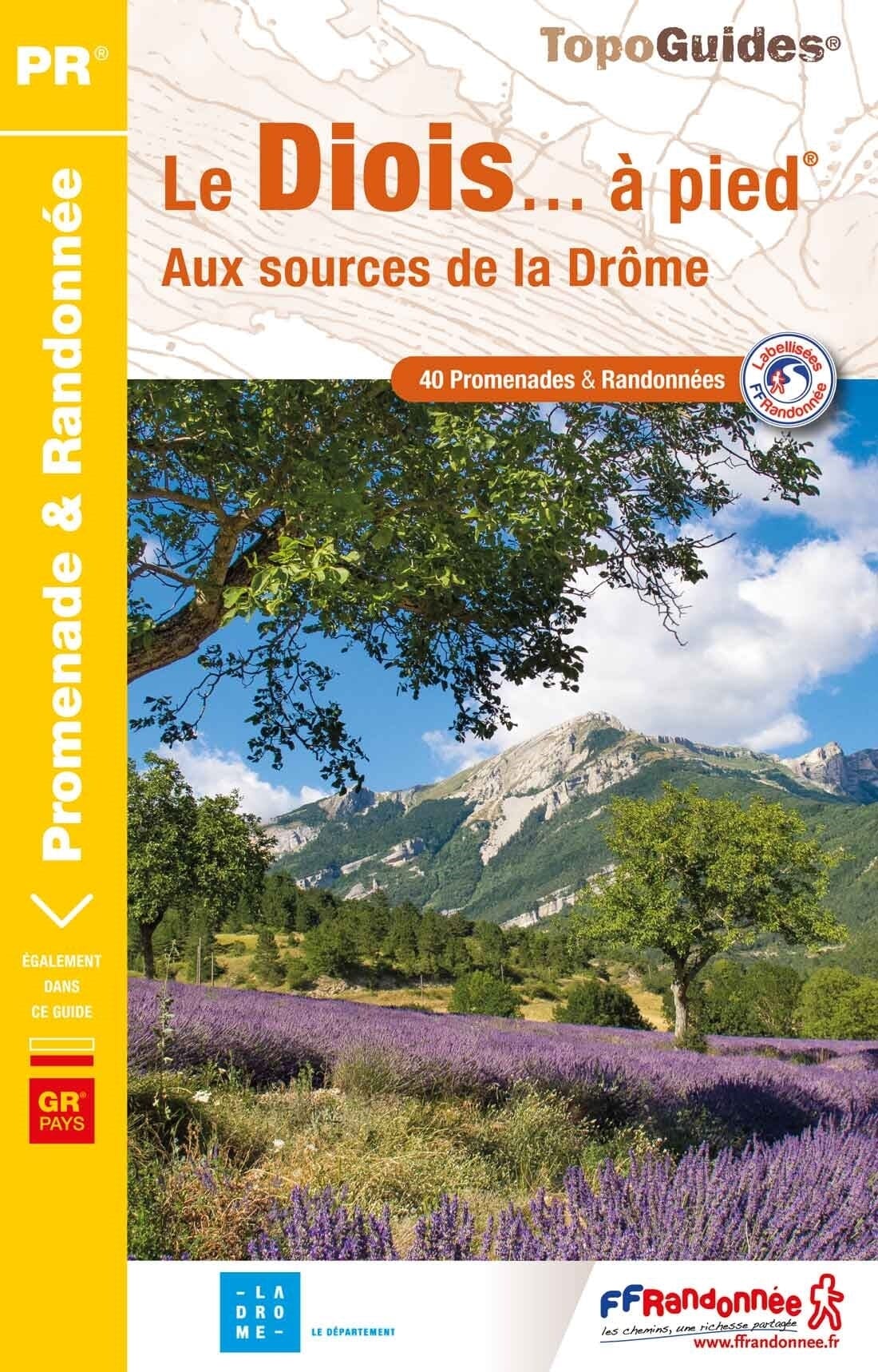 Topoguide de randonnée - Diois (Drôme) | FFR guide de randonnée FFR - Fédération Française de Randonnée
