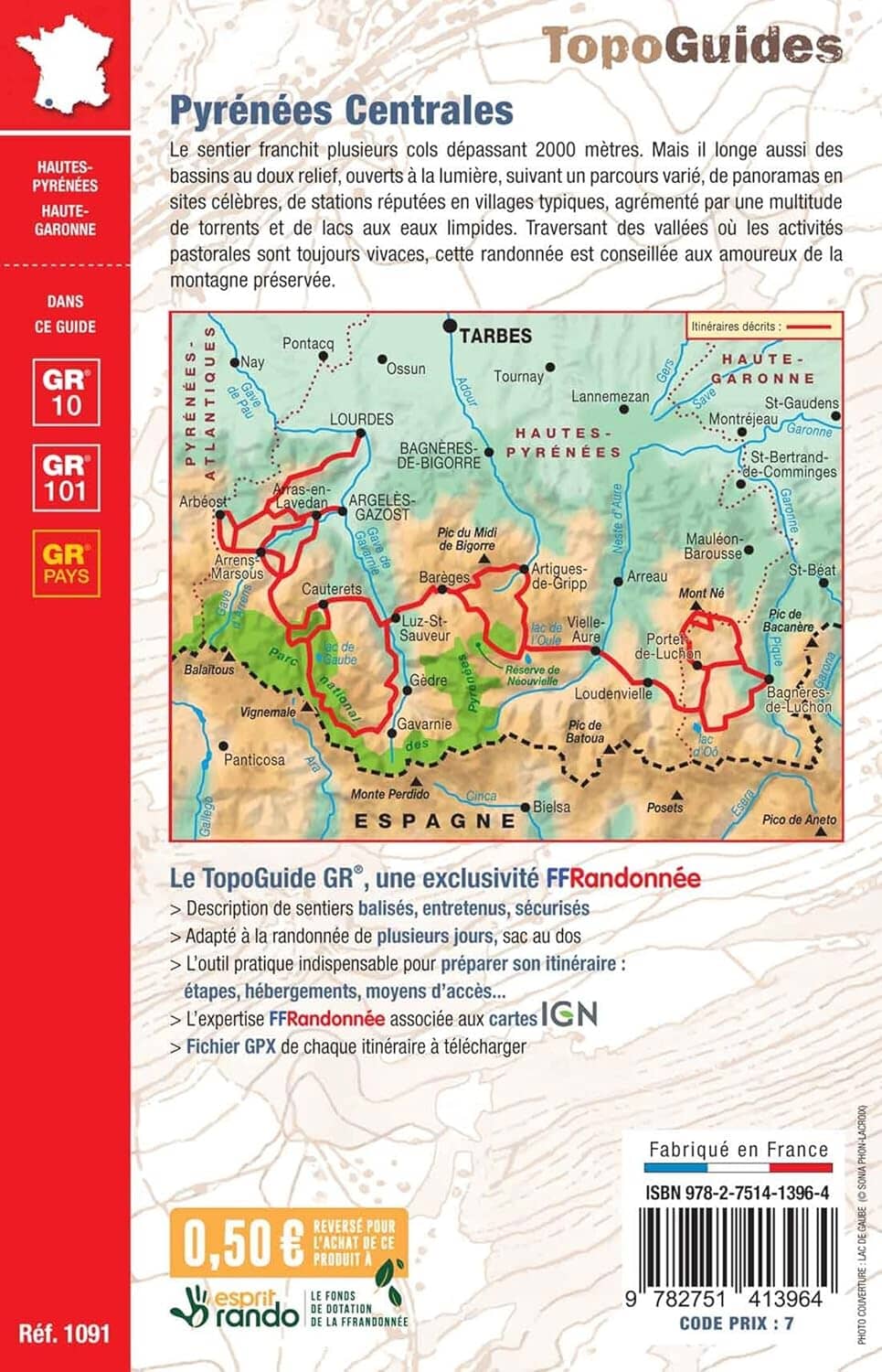 Topoguide de randonnée - La traversée des Pyrénées : Pyrénées Centrales GR10 / GR101 | FFR guide de randonnée FFR - Fédération Française de Randonnée 