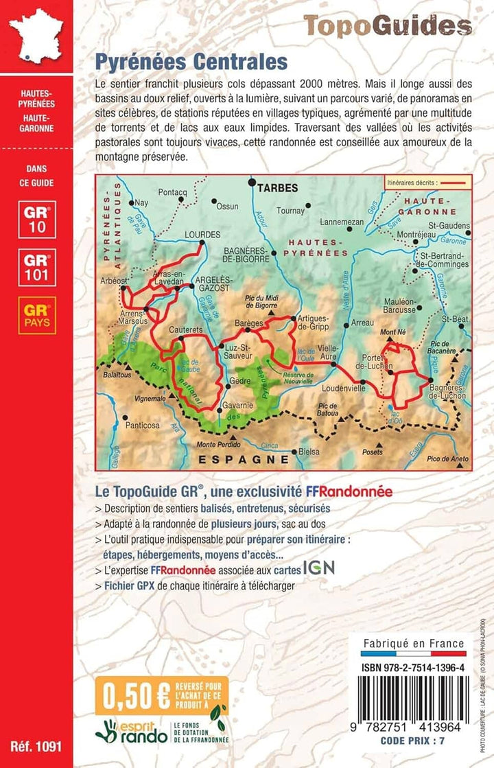 Topoguide de randonnée - La traversée des Pyrénées : Pyrénées Centrales GR10 / GR101 | FFR guide de randonnée FFR - Fédération Française de Randonnée 