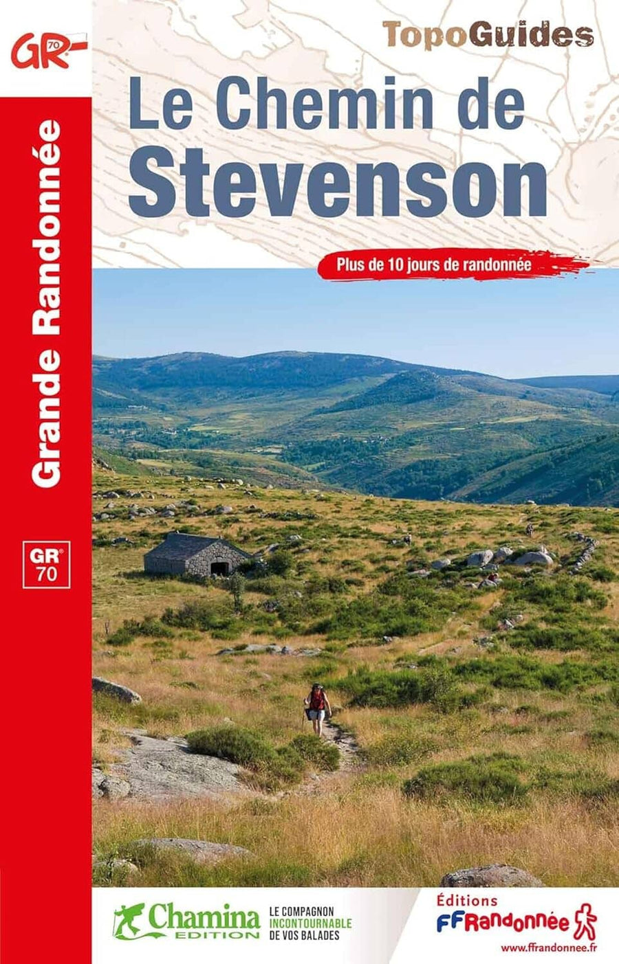 Topoguide de randonnée - Le Chemin de Stevenson - GR70 | FFR guide de randonnée FFR - Fédération Française de Randonnée 