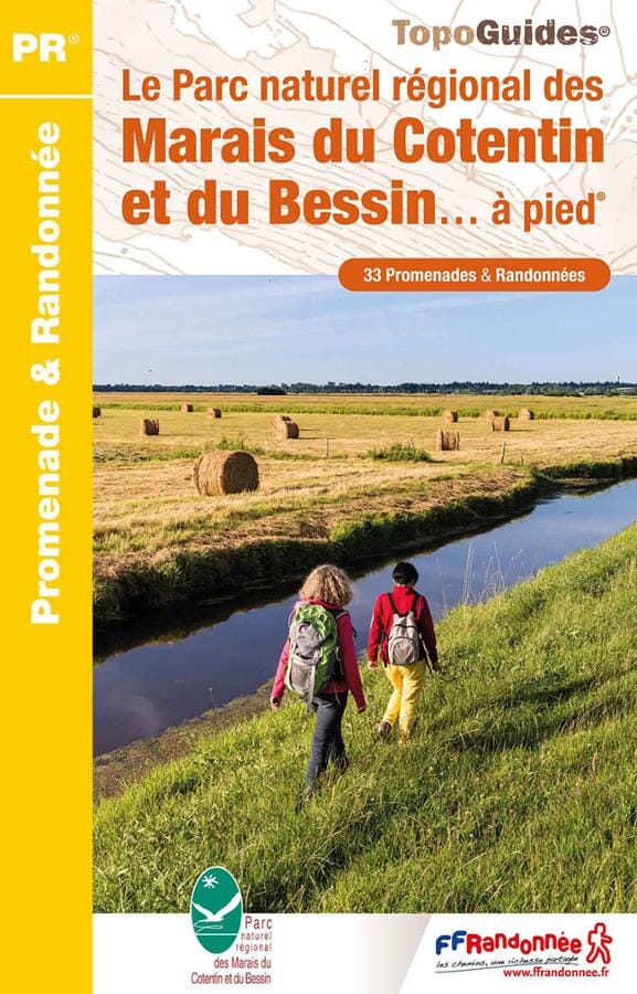 Topoguide de randonnée - Le Parc naturel régional des Marais du Cotentin et du Bessin | FFR guide petit format FFR - Fédération Française de Randonnée 