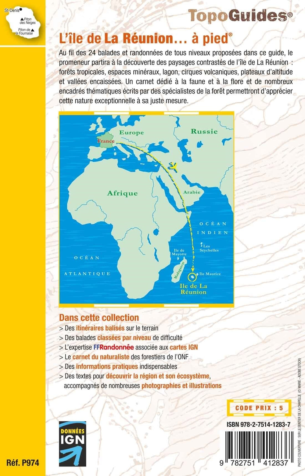 Topoguide de randonnée - L'île de la Réunion | FFR guide petit format FFR - Fédération Française de Randonnée 