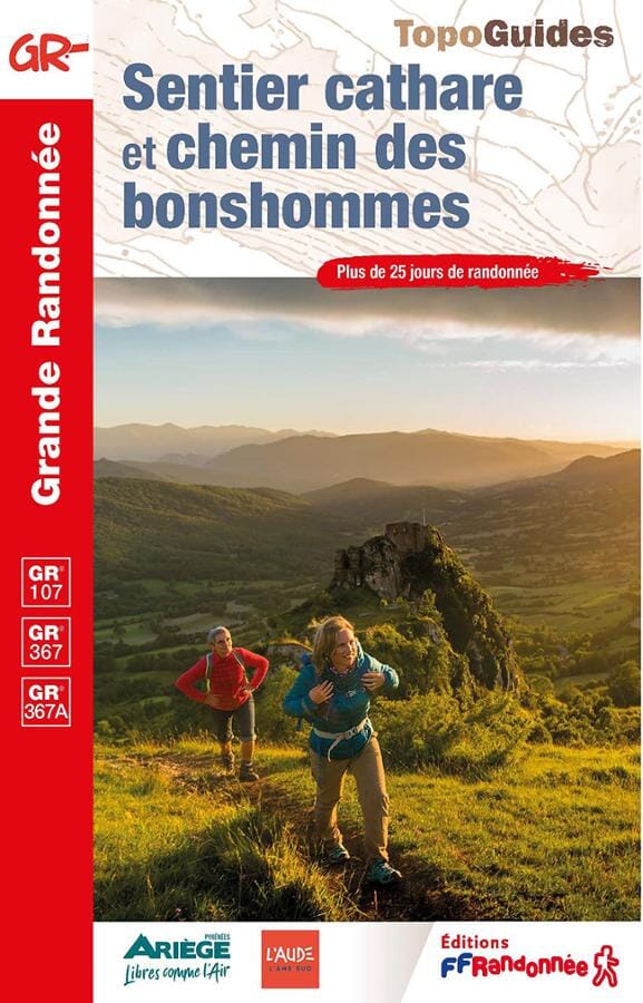 Topoguide de randonnée - Sentier cathare & Chemin des Bonshommes - GR107, GR367 | FFR guide de randonnée FFR - Fédération Française de Randonnée 
