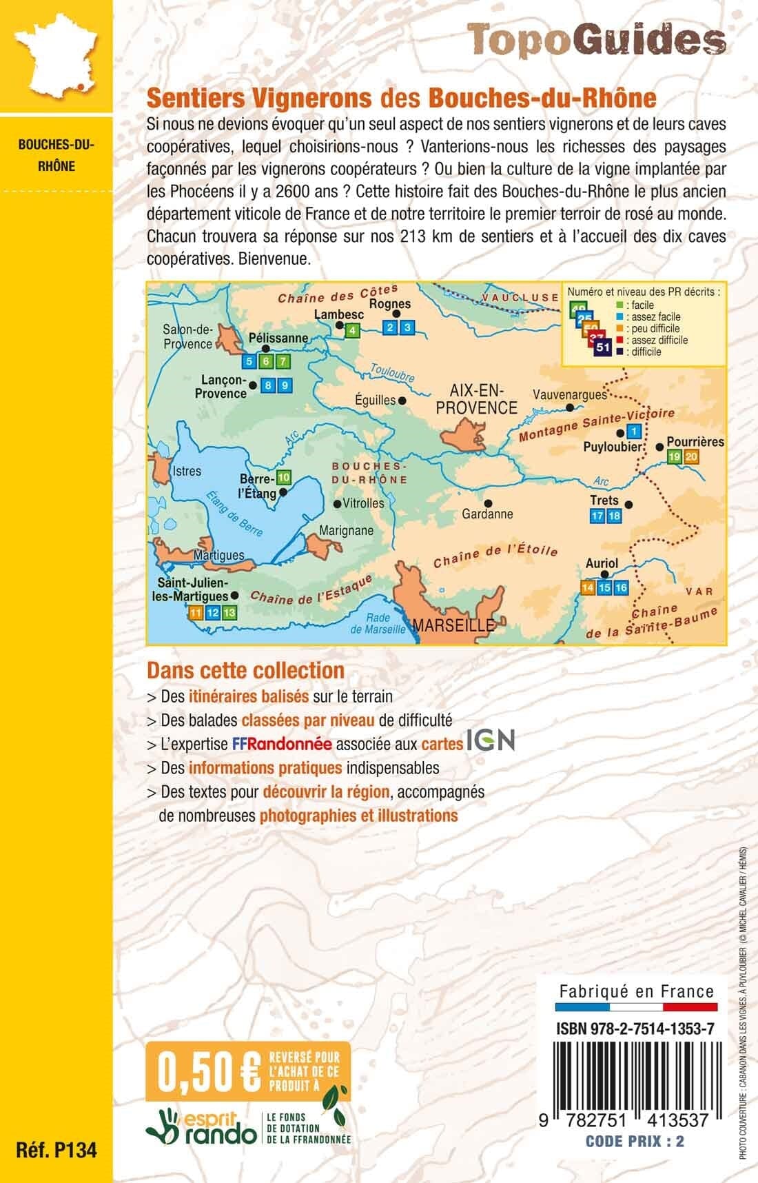 Topoguide de randonnée - Sentiers vignerons des Bouches-du-Rhône | FFR guide de randonnée FFR - Fédération Française de Randonnée 