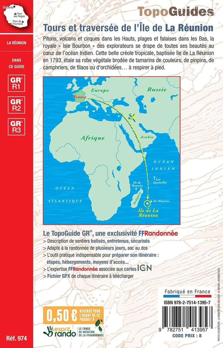 Topoguide de randonnée - Tours et traversée de l'île de La Réunion - GR R1/R2/R3 | FFR guide de randonnée FFR - Fédération Française de Randonnée 