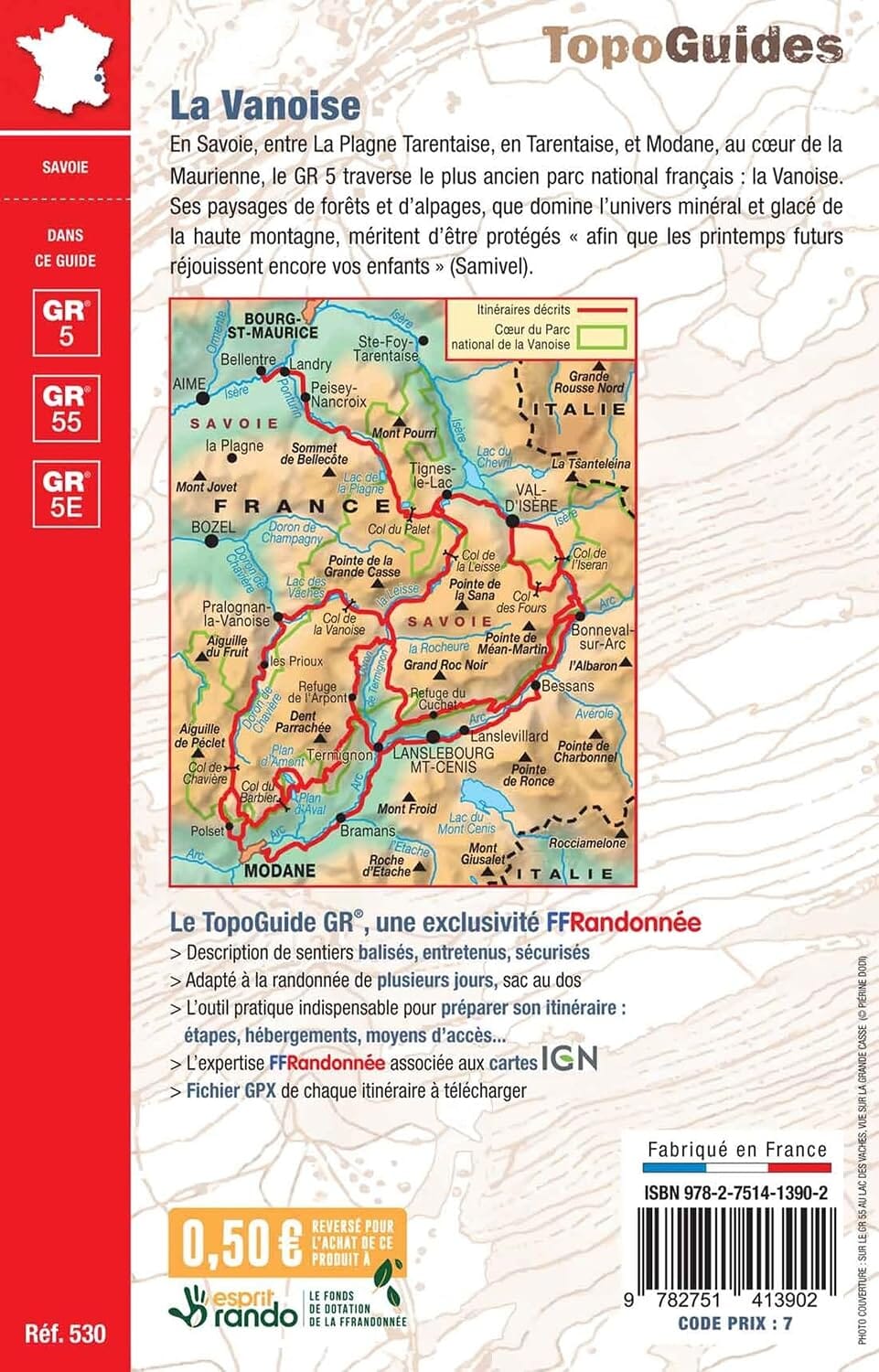 Topoguide - GR®55, GR®5 & GR®5E : La Vanoise, Parc national de la Vanoise | FFRandonnée guide de randonnée FFR - Fédération Française de Randonnée