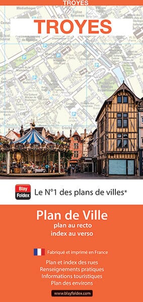 Troyes, Aube - Plan de ville | Blay Foldex plan de ville Blay Foldex