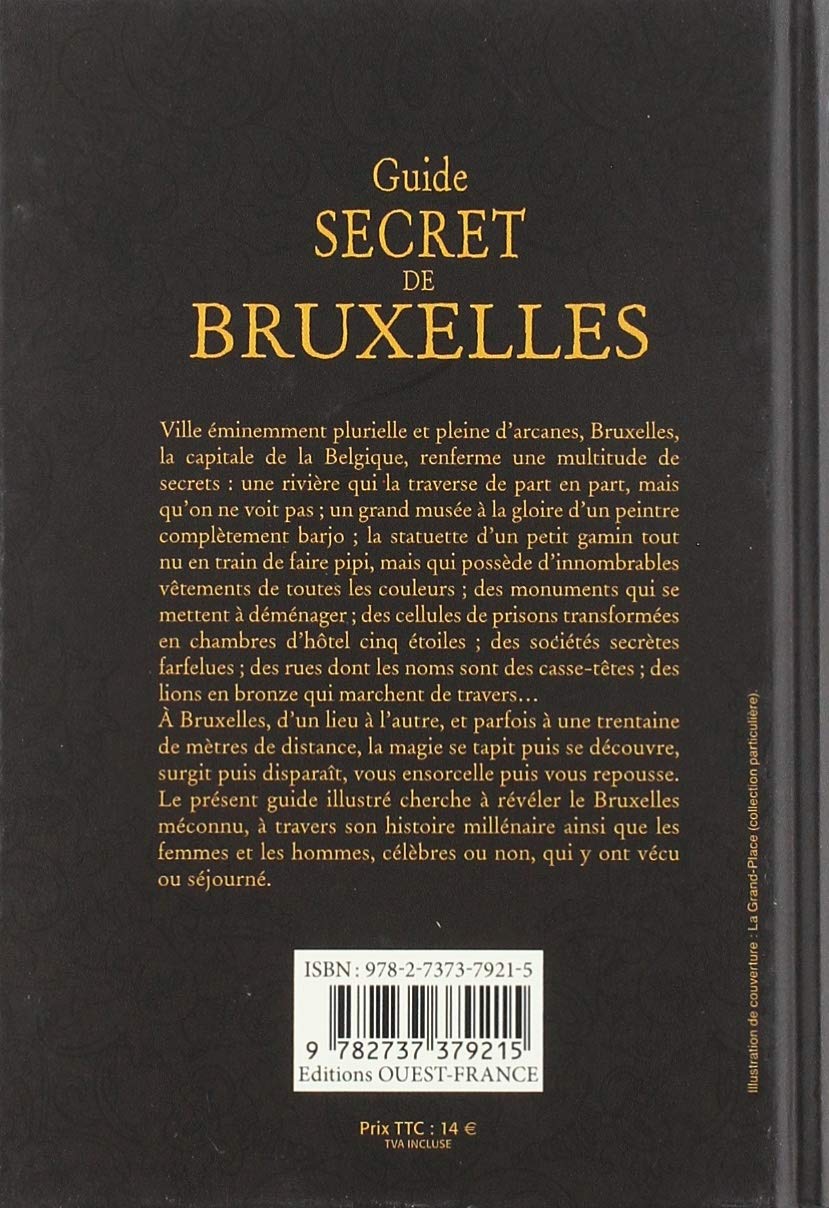 Beau livre - Guide secret de Bruxelles | Ouest France beau livre Ouest France 