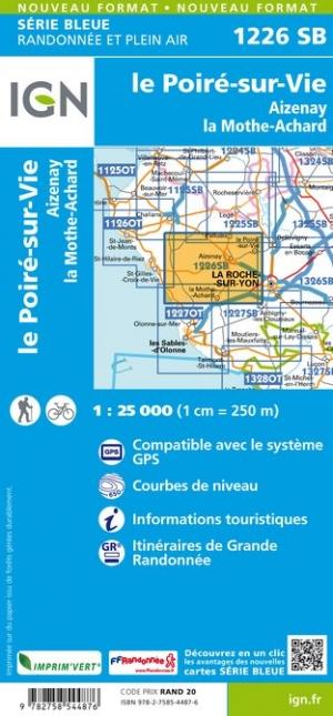 Carte de randonnée n° 1226 - Le Poiré-sur-Vie, Aizenay, Les Achards | IGN - Série Bleue carte de randonnée IGN