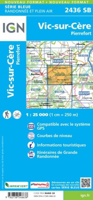Carte de randonnée n° 2436 - Vic-sur-Cère, Pierrefort | IGN - Série Bleue carte de randonnée IGN