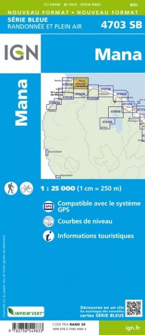 Carte de randonnée n° 4703 - Mana (Guyane) | IGN - Série Bleue carte de randonnée IGN