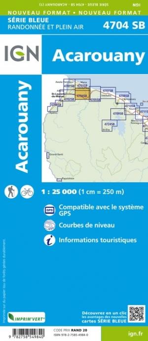Carte de randonnée n° 4704 - Acarouany (Guyane) | IGN - Série Bleue carte de randonnée IGN