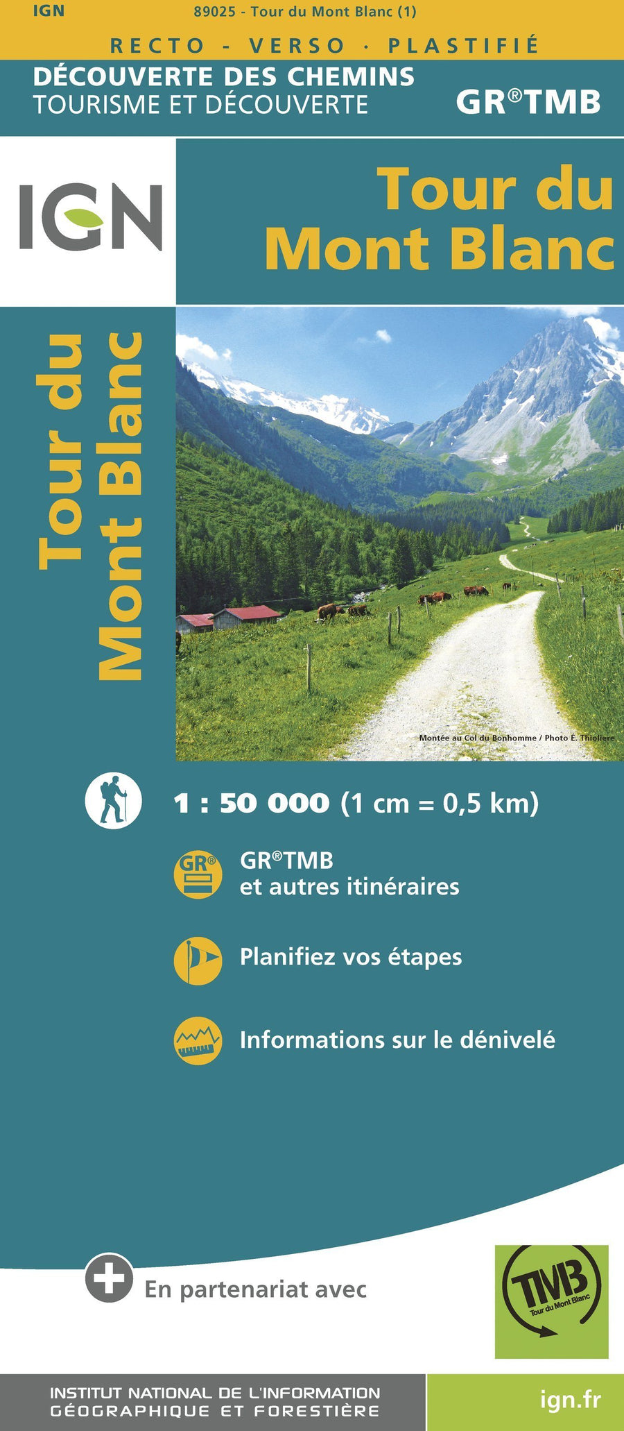 Carte de randonnée - Tour du Mont Blanc | IGN carte pliée IGN 