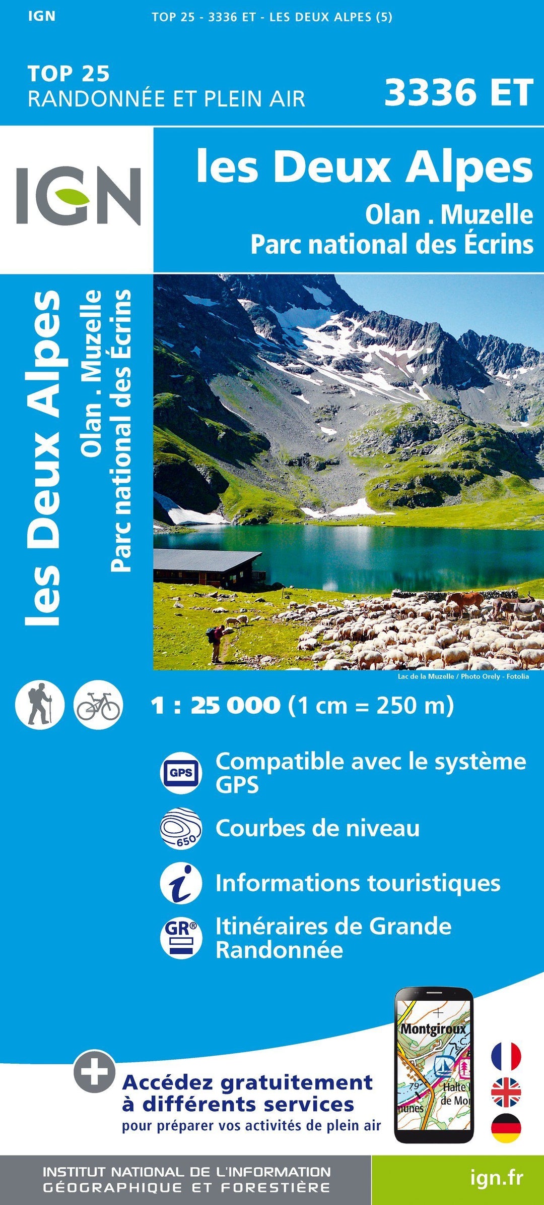Carte IGN TOP 25 n° 3336 ET - Les Deux Alpes, Olan & Muzelle (PNR des Ecrins, Alpes) | IGN carte pliée IGN 