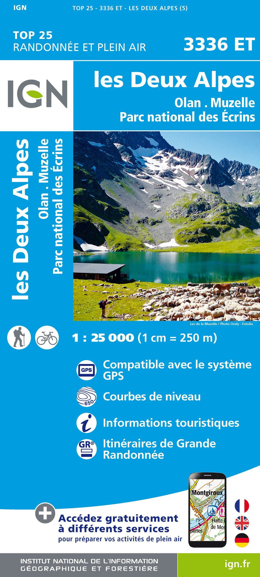 Carte IGN TOP 25 n° 3336 ET - Les Deux Alpes, Olan & Muzelle (PNR des Ecrins, Alpes) | IGN carte pliée IGN 