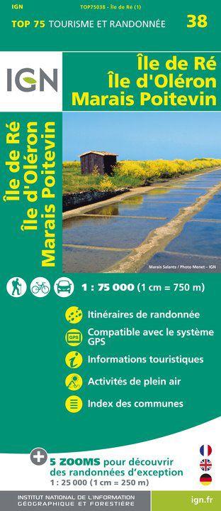 Carte IGN TOP 75 n° 38 - Ile de Ré, Ile d'Oléron, Marais Poitevin carte pliée IGN 