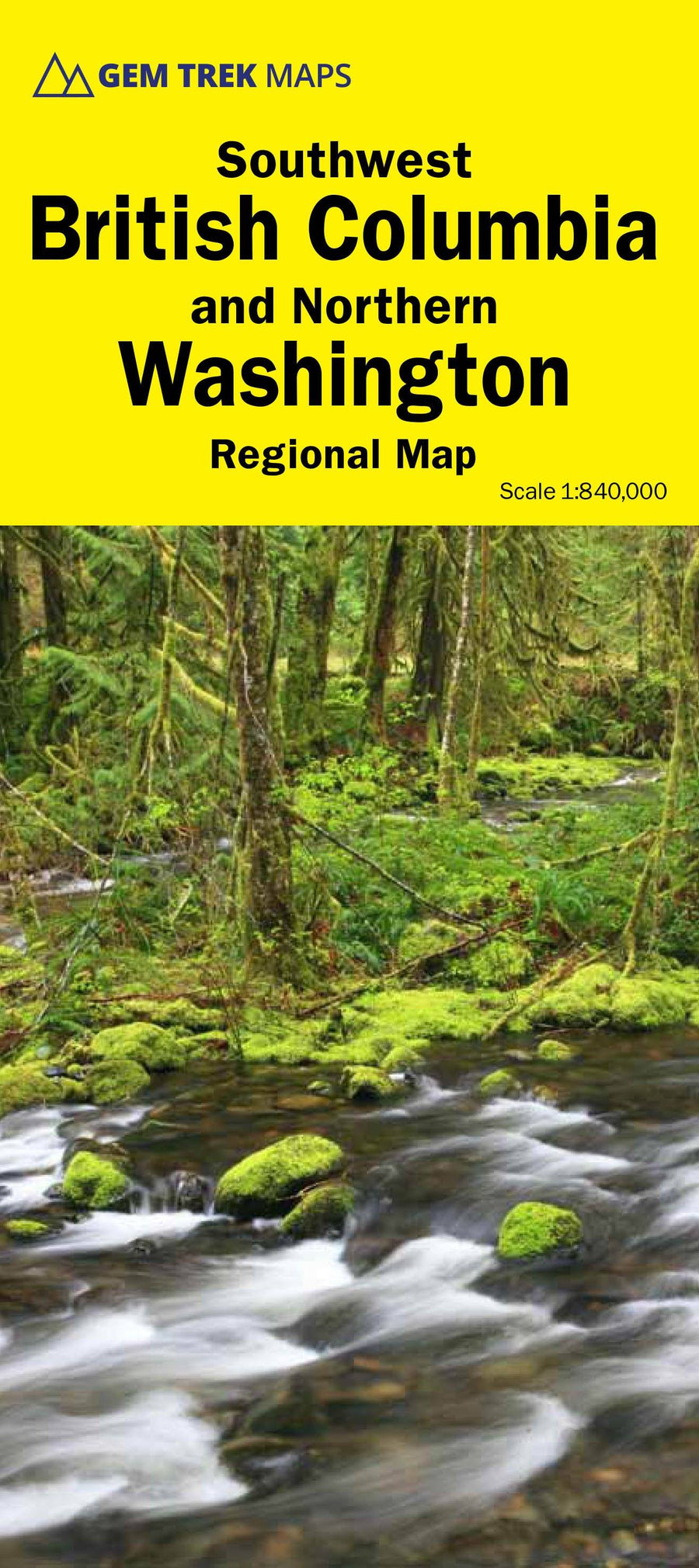 Carte routière - Colombie Britannique Sud-Ouest & Etat de Washington Nord | Gem Trek carte pliée Gem Trek Publishing 