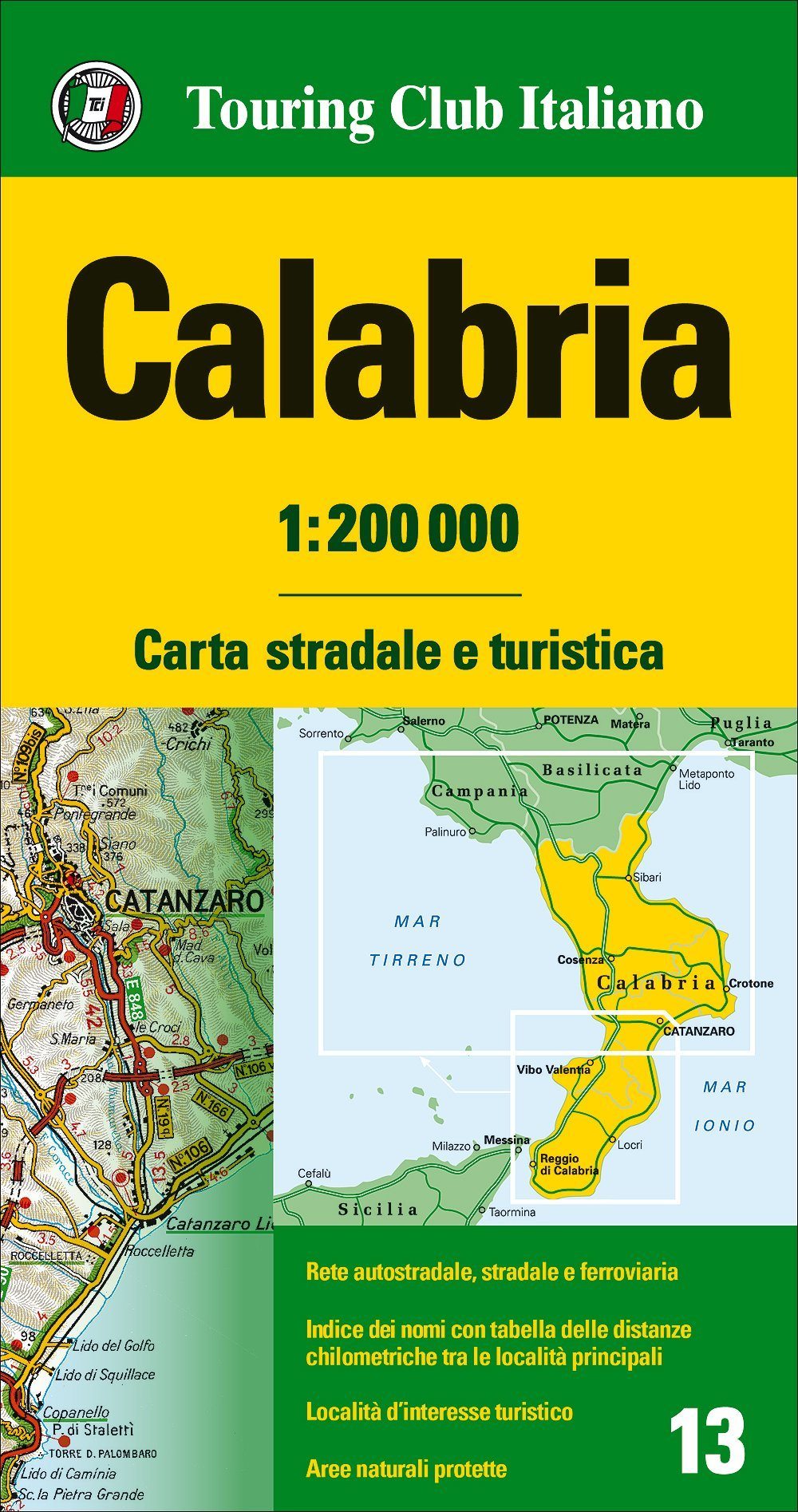 Carte routière n° 13 - Calabre (région de Cosenza & Catanzaro, Italie) | Touring Club Italiano-1/200 000 carte routière Touring Club Italiano