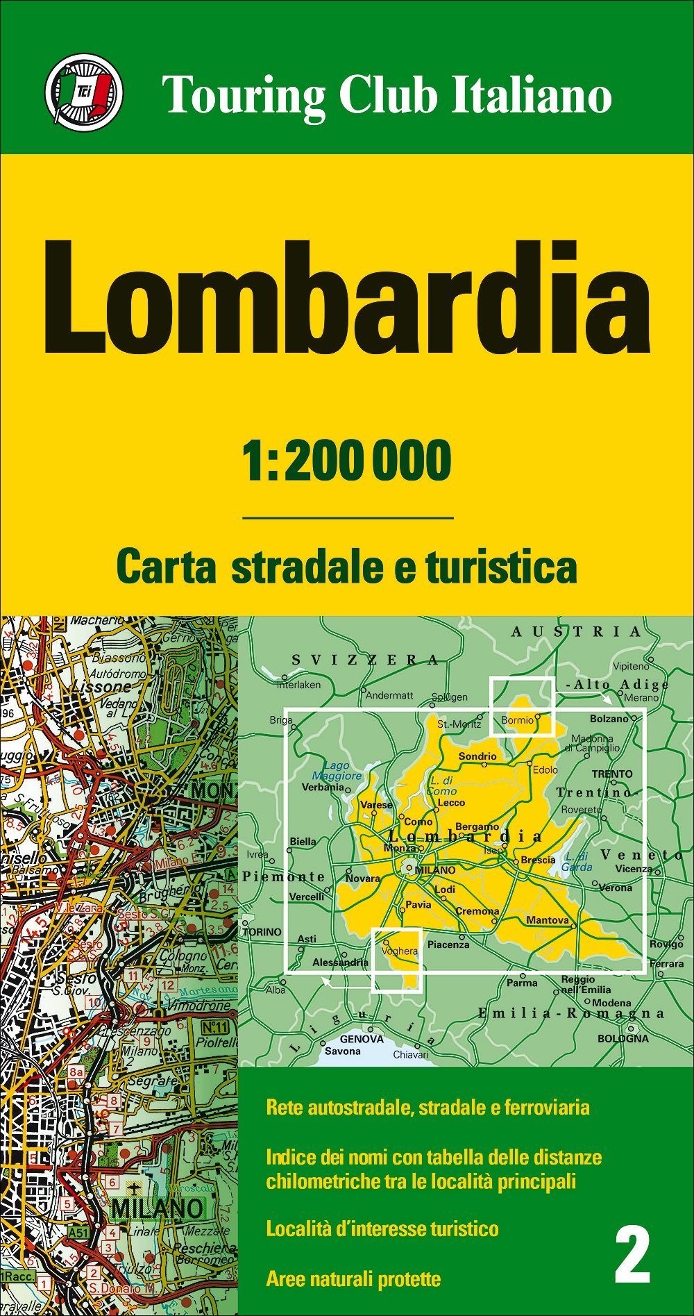 Carte routière n° 2 - Lombardie (Italie) | Touring Club Italiano-1/200 000 carte routière Touring Club Italiano