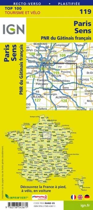 Carte TOP 100 n° 119 - Paris, Sens & PNR du Gâtinais | IGN carte pliée IGN 