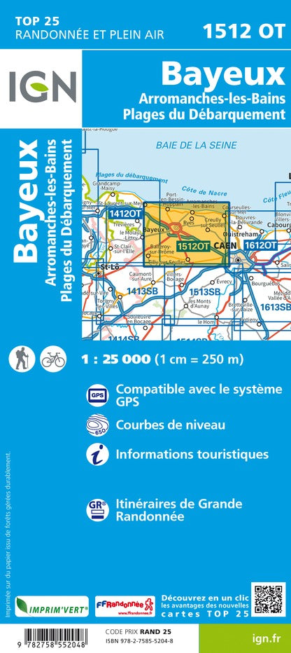 Carte TOP 25 n° 1512 OT - Bayeux, Arromanches-les-Bains, Plages du Débarquement | IGN carte de randonnée IGN
