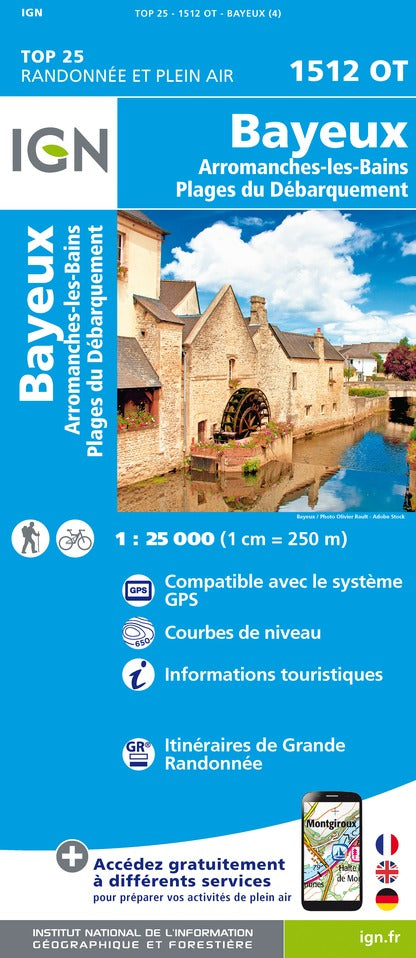 Carte TOP 25 n° 1512 OT - Bayeux, Arromanches-les-Bains, Plages du Débarquement | IGN carte pliée IGN 