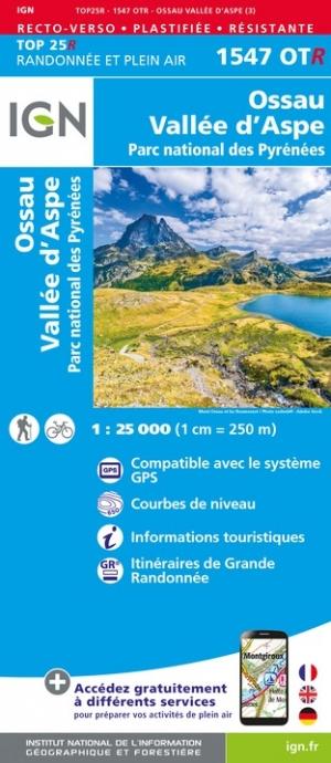 Carte TOP 25 n° 1547 OTR (Résistante) - Vallée d'Ossau & Vallée d'Aspe (PN des Pyrénées) | IGN carte pliée IGN 
