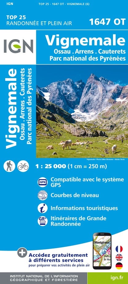 Carte TOP 25 n° 1647 OT - Vignemale, Ossau, Arrens, Cauterets (PN des Pyrénées) | IGN carte de randonnée IGN