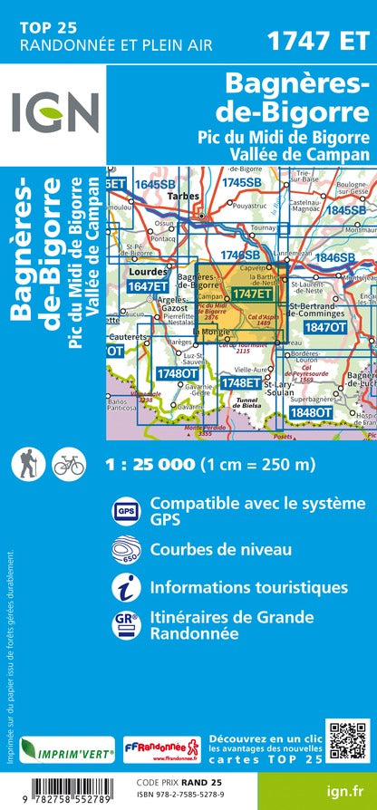 Carte TOP 25 n° 1747 ET - Bagnères de Bigorre, Pic du Midi de Bigorre, Vallée de Campan (Pyrénées) | IGN carte pliée IGN 