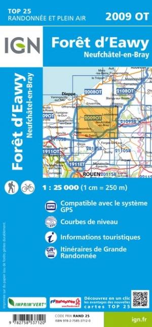 Carte TOP 25 n° 2009 OT - Forêt d'Eawy, Neufchâtel-en-Bray | IGN carte pliée IGN 