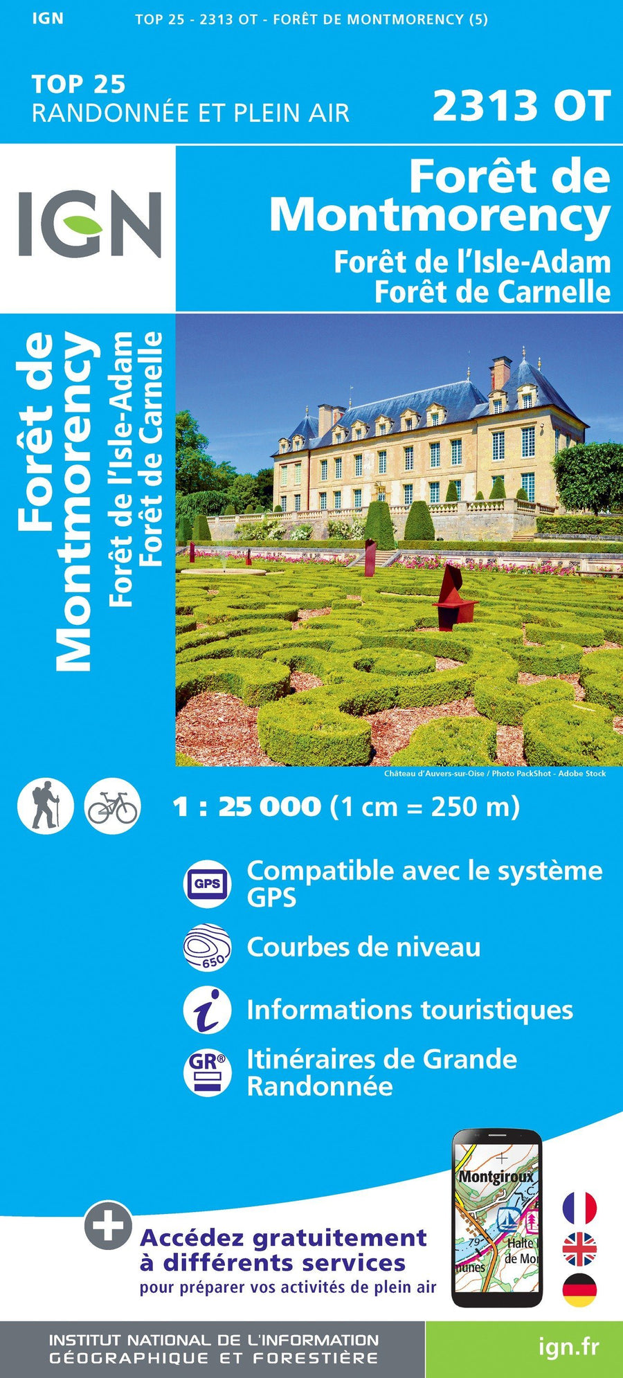Carte TOP 25 n° 2313 OT - Forêts de Montmorency, de l'Isle-Adam et de Carnelle | IGN carte pliée IGN 