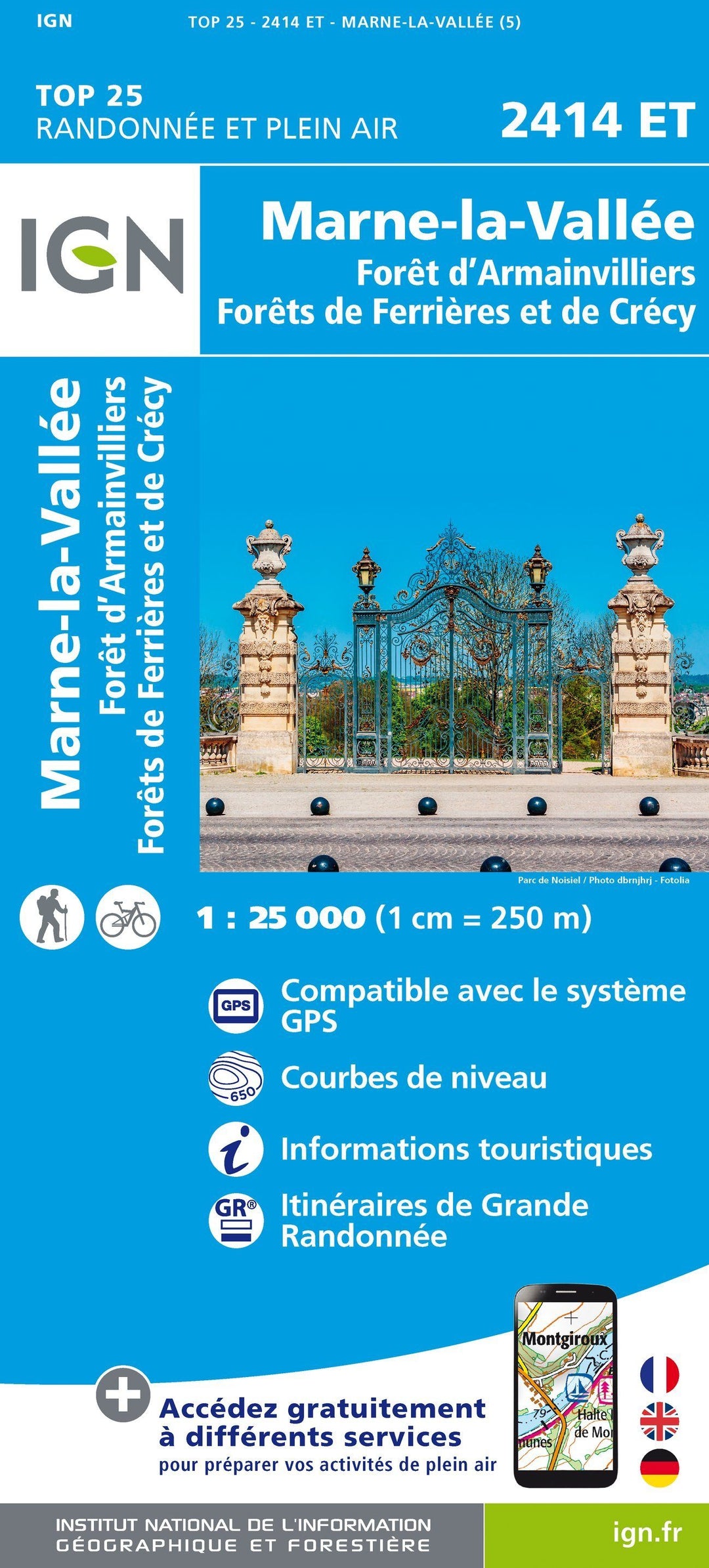 Carte TOP 25 n° 2414 ET - Marne-la-Vallée, Forêts de Crécy, d'Armainvilliers et de Ferrières | IGN carte pliée IGN 