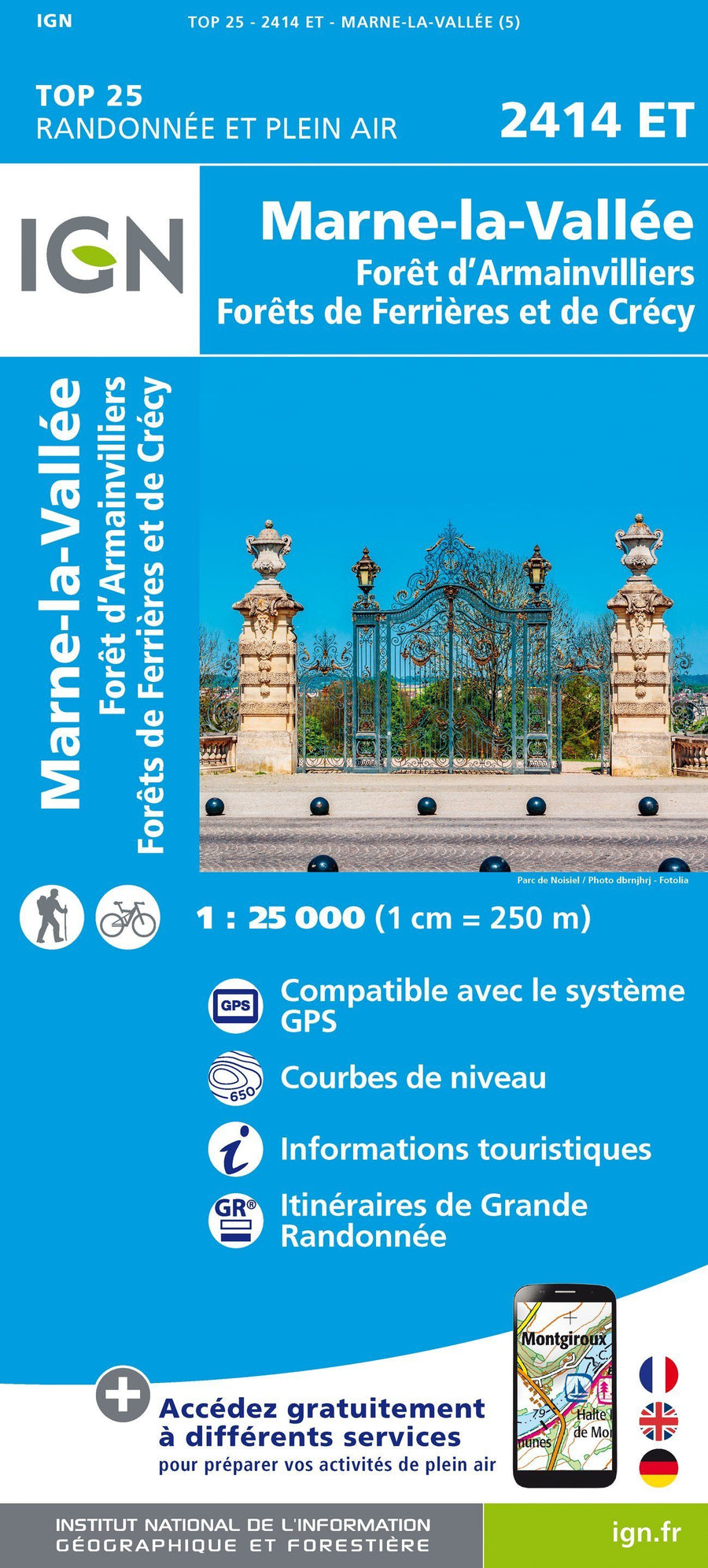Carte TOP 25 n° 2414 ET - Marne-la-Vallée, Forêts de Crécy, d'Armainvilliers et de Ferrières | IGN carte pliée IGN 