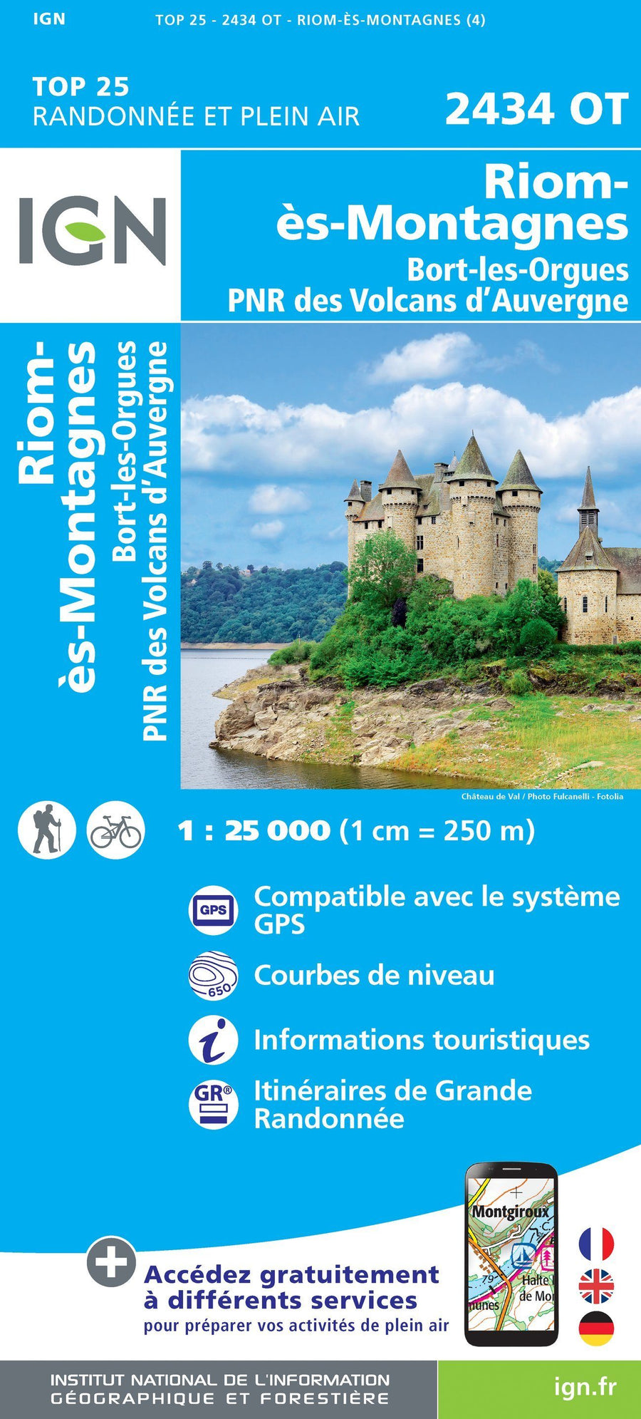 Carte TOP 25 n° 2434 OT - Riom-ès-Montagnes & Bort-les-Orgues (PNR des Volcans d'Auvergne) | IGN carte pliée IGN 