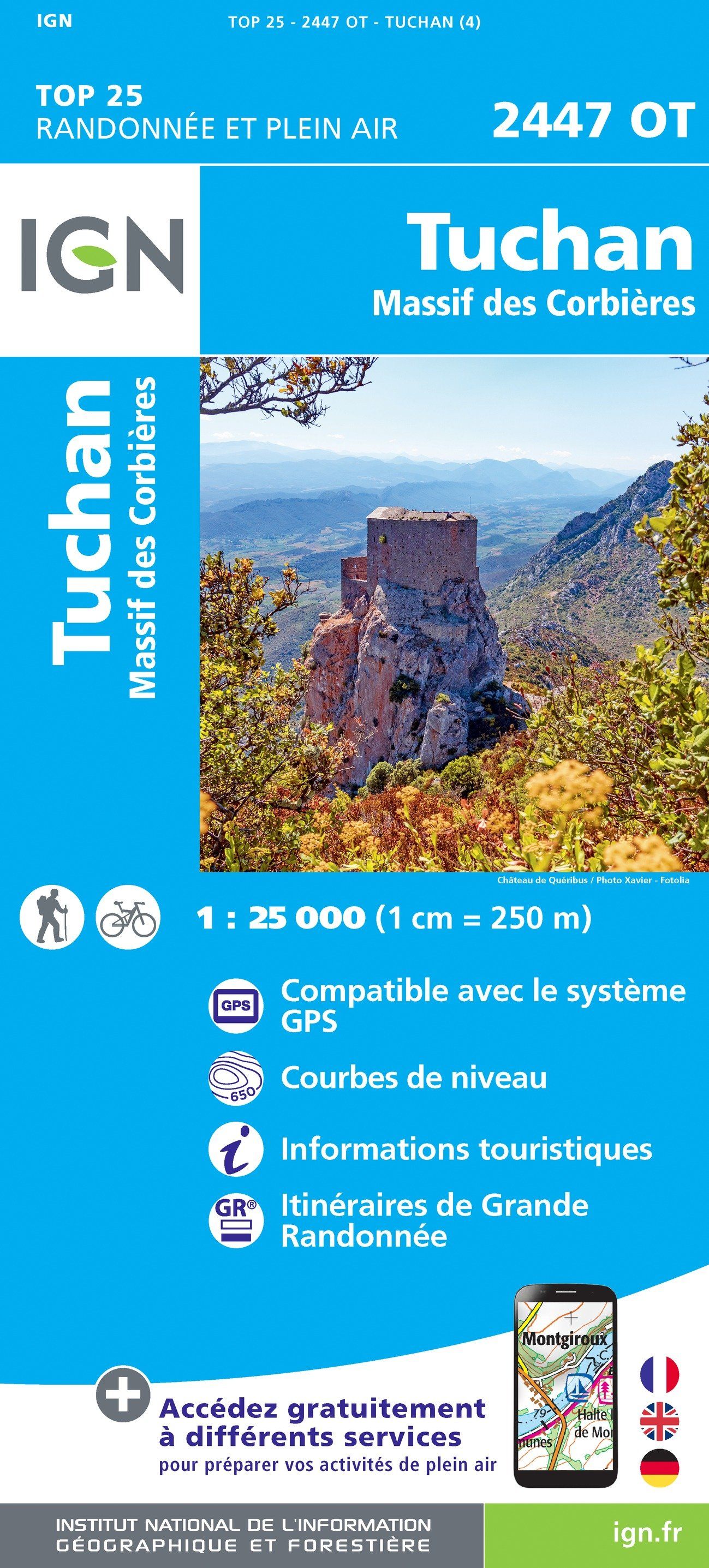 Carte TOP 25 n° 2447 OT - Tuchan & Massif des Corbières | IGN carte de randonnée IGN