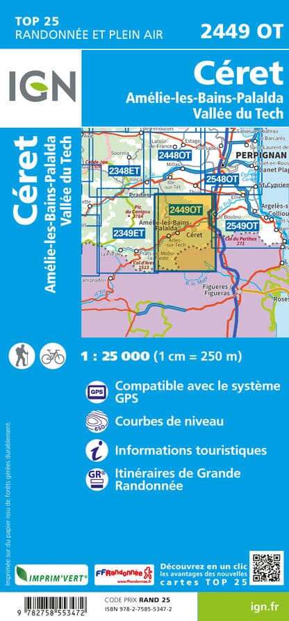 Carte TOP 25 n° 2449 OT - Céret, Amélie les Bains, Palalda & Vallée du Tech (Pyrénées Orientales) carte de randonnée IGN