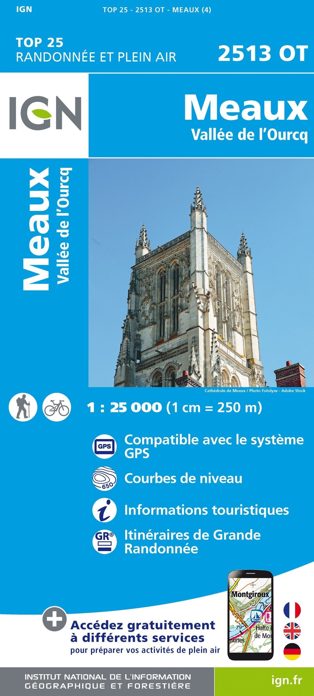 Carte TOP 25 n° 2513 OT - Meaux, Vallée de l'Ourcq | IGN carte pliée IGN 
