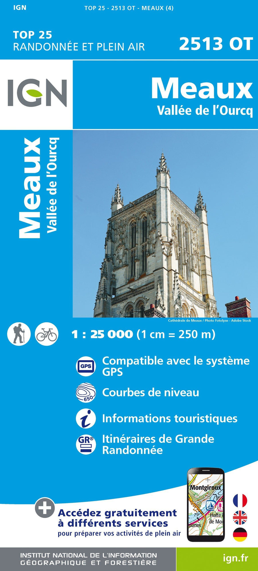 Carte TOP 25 n° 2513 OT - Meaux, Vallée de l'Ourcq | IGN carte pliée IGN 