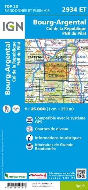 Carte TOP 25 n° 2934 ET - Bourg-Argental, Col de la République, PNR du Pilat | IGN carte pliée IGN 
