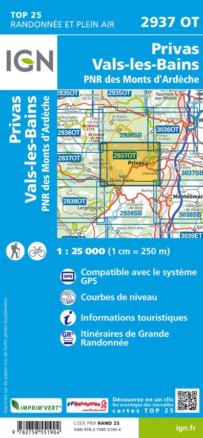 Carte TOP 25 n° 2937 OT - Privas, Vals-les-Bains, PNR des Monts d'Ardèche | IGN carte de randonnée IGN