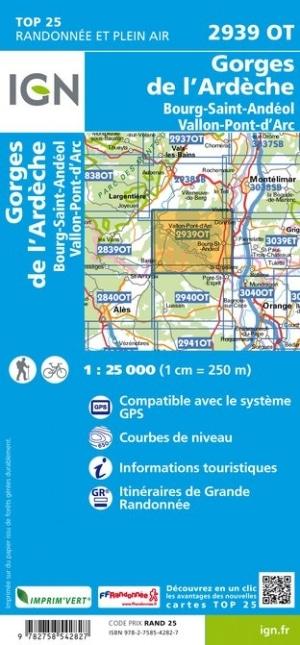 Carte TOP 25 n° 2939 OT - Gorges de l'Ardèche, Bourg-St-Andéol | IGN carte de randonnée IGN