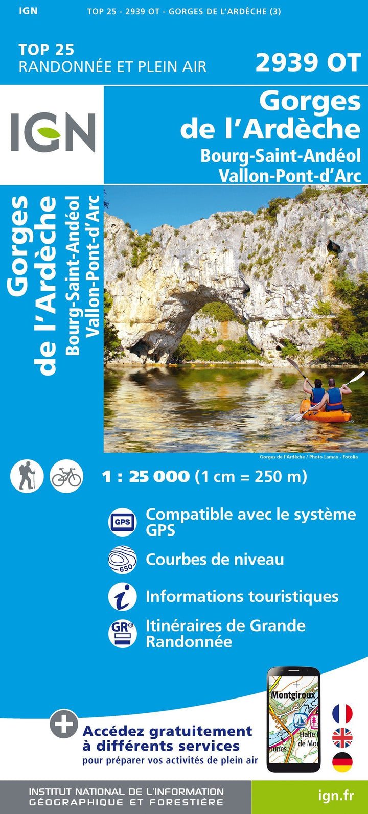Carte TOP 25 n° 2939 OT - Gorges de l'Ardèche, Bourg-St-Andéol | IGN carte pliée IGN 